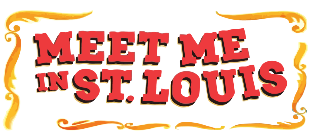 Meet Me in St Louise banner